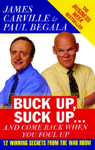 Buck Up, Suck Up . . . and Come Back When You Foul Up Cover