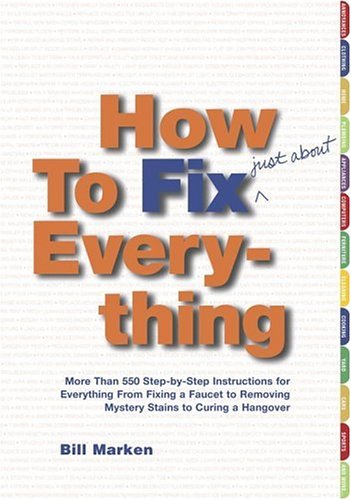 How to fix (just about) everything Cover