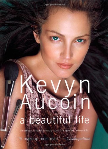 Kevyn Aucoin a beautiful life Cover