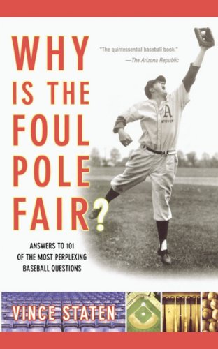 Why Is The Foul Pole Fair? Cover