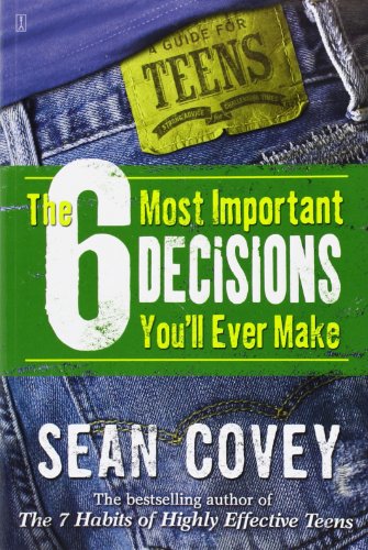 The 6 most important decisions you'll ever make Cover