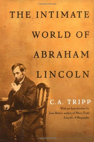 The intimate world of Abraham Lincoln Cover
