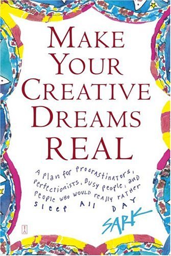 Make Your Creative Dreams Real Cover