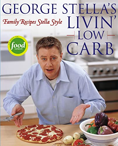 George Stella's livin' low carb Cover