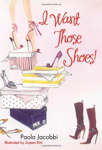 I Want Those Shoes! Cover