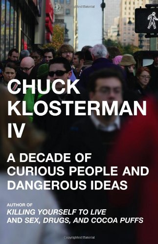 Chuck Klosterman IV Cover