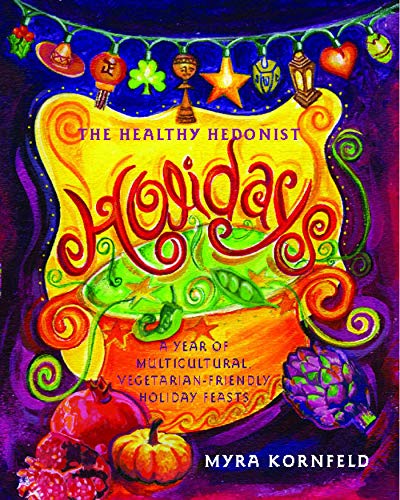 The Healthy Hedonist Holidays Cover
