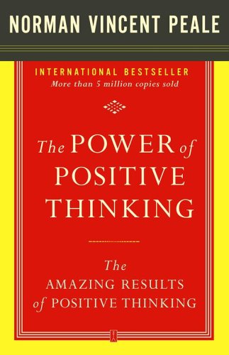 The Power of Positive Thinking and the Amazing Results of Positive Thinking Cover