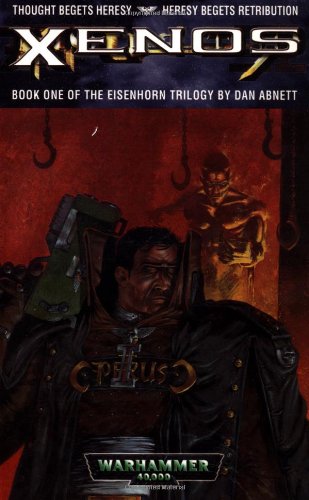 Xenos (The Eisenhorn Trilogy, Book 1) Cover