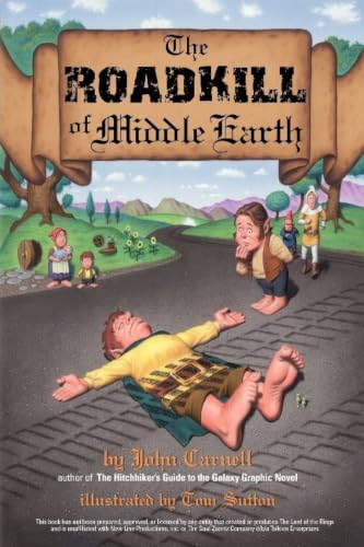 The Roadkill of Middle Earth Cover