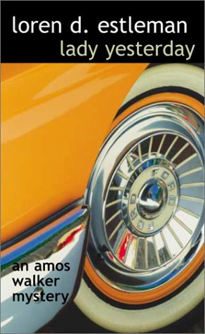 Lady Yesterday (The Amos Walker Series #7) Cover