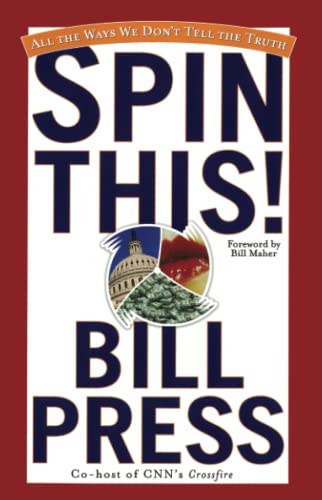 Spin This! All the Ways We Don't Tell the Truth Cover