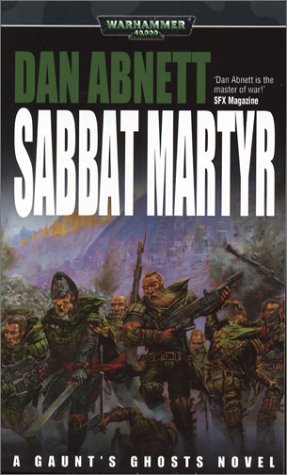 Sabbat Martyr (Gaunt's Ghosts) Cover