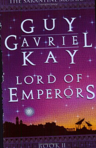 Lord of Emperors (The Sarantine Mosaic) Cover