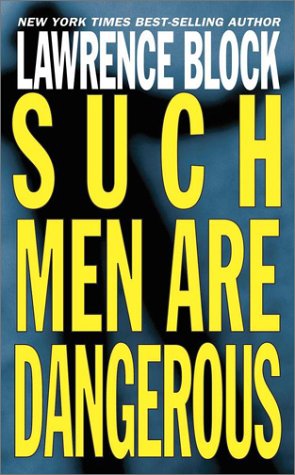 Such Men Are Dangerous Cover