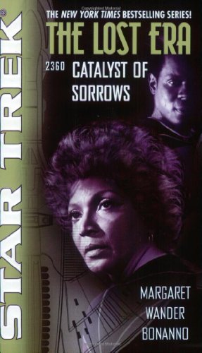 Catalyst of Sorrows (Star Trek: The Lost Era, 2360) Cover
