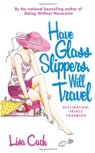 Have glass slippers, will travel Cover