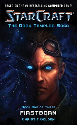 StarCraft: Dark Templar #1: Firstborn (StarCraft: The Dark Templar Saga) Cover