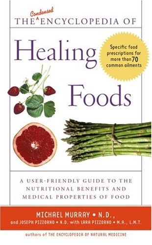 The Condensed Encyclopedia of Healing Foods Cover