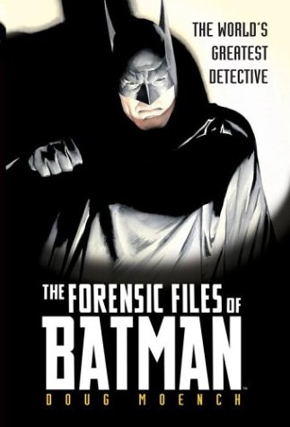 Forensic Files of Batman Cover