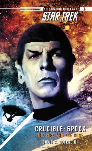 Star Trek: The Fire and the Rose Cover