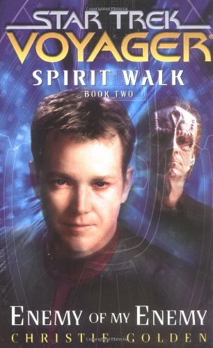 Enemy of My Enemy: Spirit Walk, Book Two Cover
