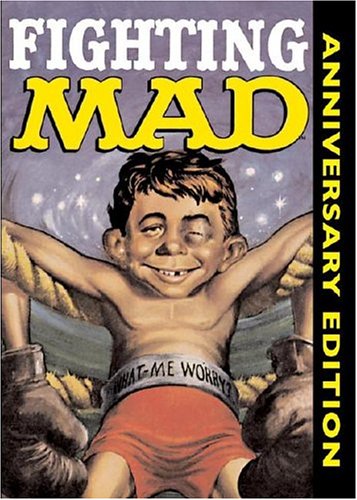 William M. Gaines's Fighting Mad Cover