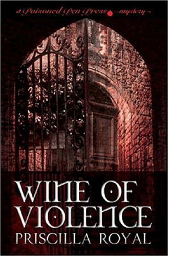 Wine of Violence (Poisoned Pen Press Mysteries) Cover