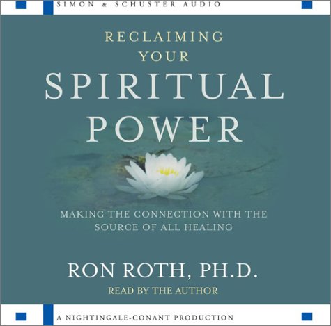 Reclaiming Your Spiritual Power Cover