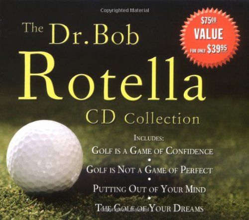The Dr. Bob Rotella CD Collection Cover