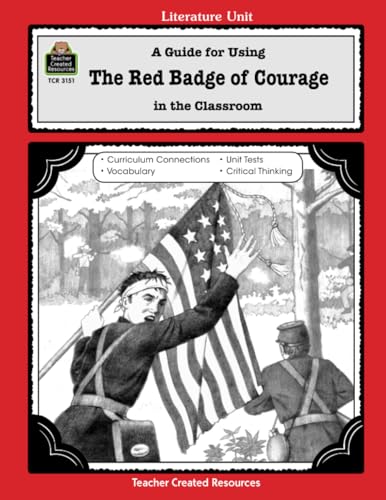 A Guide for Using The Red Badge of Courage in the Classroom Cover