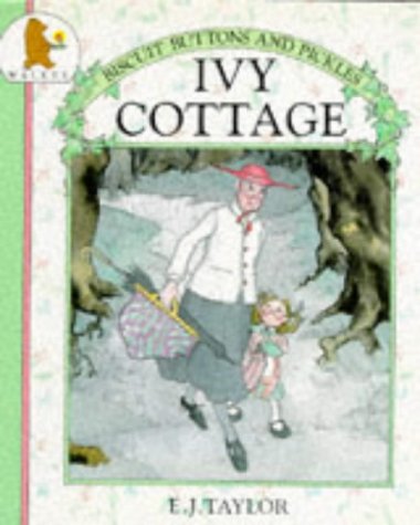 Ivy Cottage (Biscuits, Buttons and Pickles) Cover