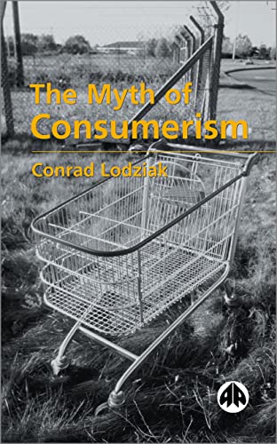 The Myth Of Consumerism Cover