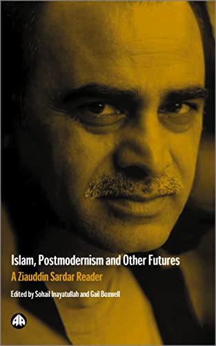 Islam, postmodernism, and other futures Cover