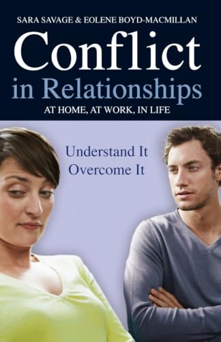 Conflict in Relationships : Understand it, Overcome it Cover