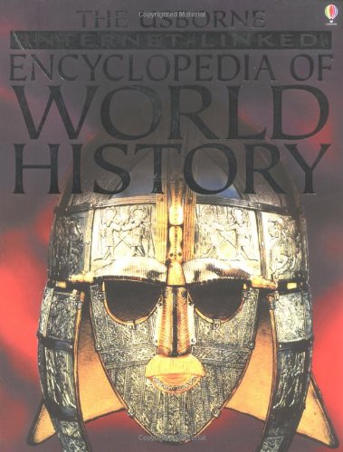The Usborne Internet-linked Encyclopedia of World History (Internet-linked) Cover