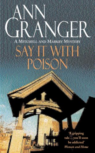 Say It with Poison (A Mitchell & Markby Mystery) Cover