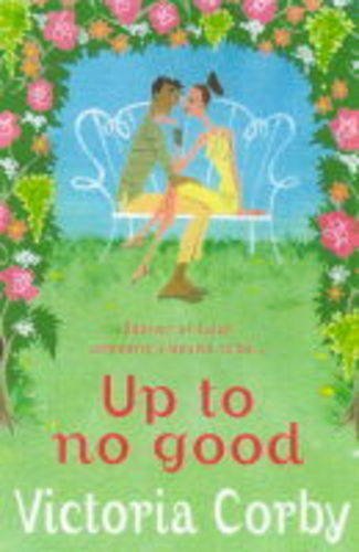 Up to No Good Cover