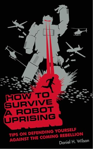 How to Survive a Robot Uprising Cover