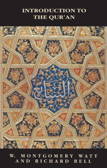 Bell's introduction to the Qurʾān Cover