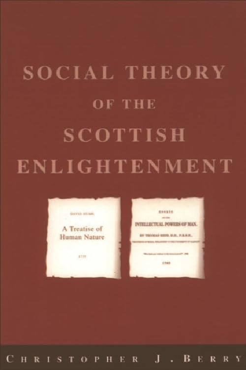 Social theory of the Scottish Enlightenment Cover