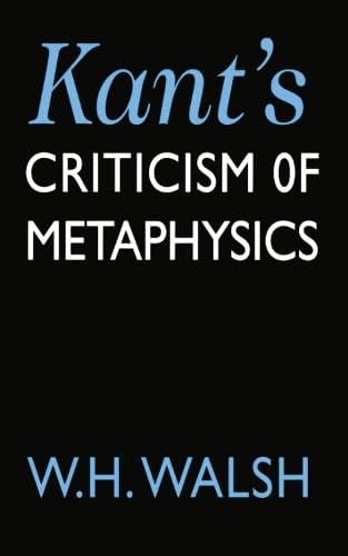 Kant's criticism of metaphysics Cover