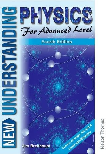 New Understanding Physics for Advanced Level (Understanding) Cover