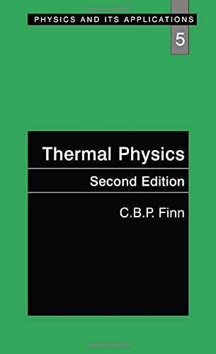 Thermal Physics, Second Edition (Physics and Its Applications) Cover