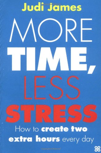 More Time, Less Stress Cover