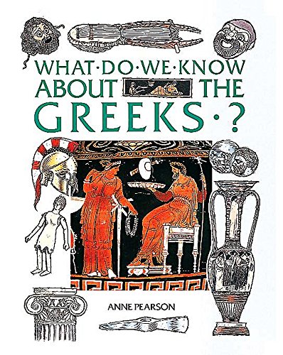 What Do We Know About the Greeks? (What Do We Know About?) Cover
