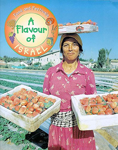 A Flavour of Israel (Food & Festivals) Cover