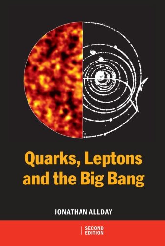 Quarks Leptons and the Big Bang Cover