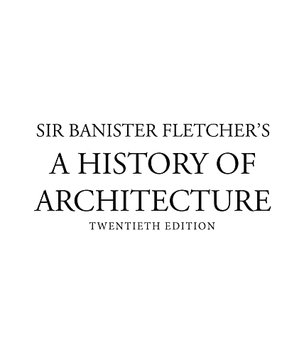 Sir Banister Fletcher's a history of architecture. Cover
