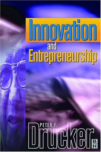 Innovation and Entrepreneuship (Drucker Series) Cover